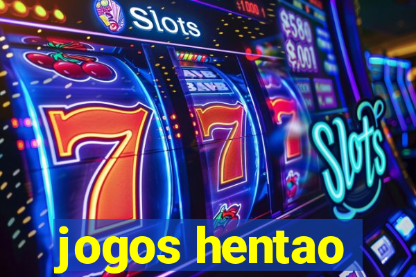 jogos hentao